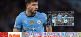 ខ្សែការពារ Ruben Dias របស់ Man City ត្រូវអវត្តមានពី៣ទៅ៤សប្តាហ៍