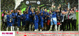 Chelsea បង្កើត​បប្រវត្តិសាស្ត្រថ្មីក្លាយ​ជា​ក្រុម​ដំបូង​គេ​ដែល​ឈ្នះ​គ្រប់​ពាន​នៅ​អឺរ៉ុប