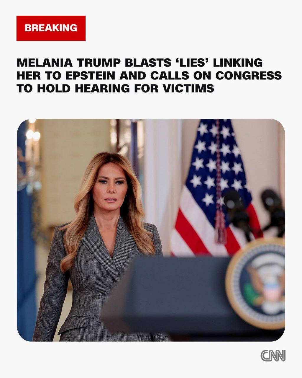 លោកស្រី Melania Trump រិះគន់ «ការកុហក» ដែលភ្ជាប់លោកស្រីទៅនឹងលោក Epstein និងអំពាវនាវឱ្យសភាបើកសវនាការសម្រាប់ជនរងគ្រោះ